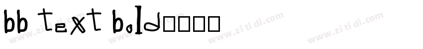 bb text bold字体转换